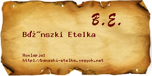 Bánszki Etelka névjegykártya